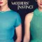 Mothers Instinct fragman izle